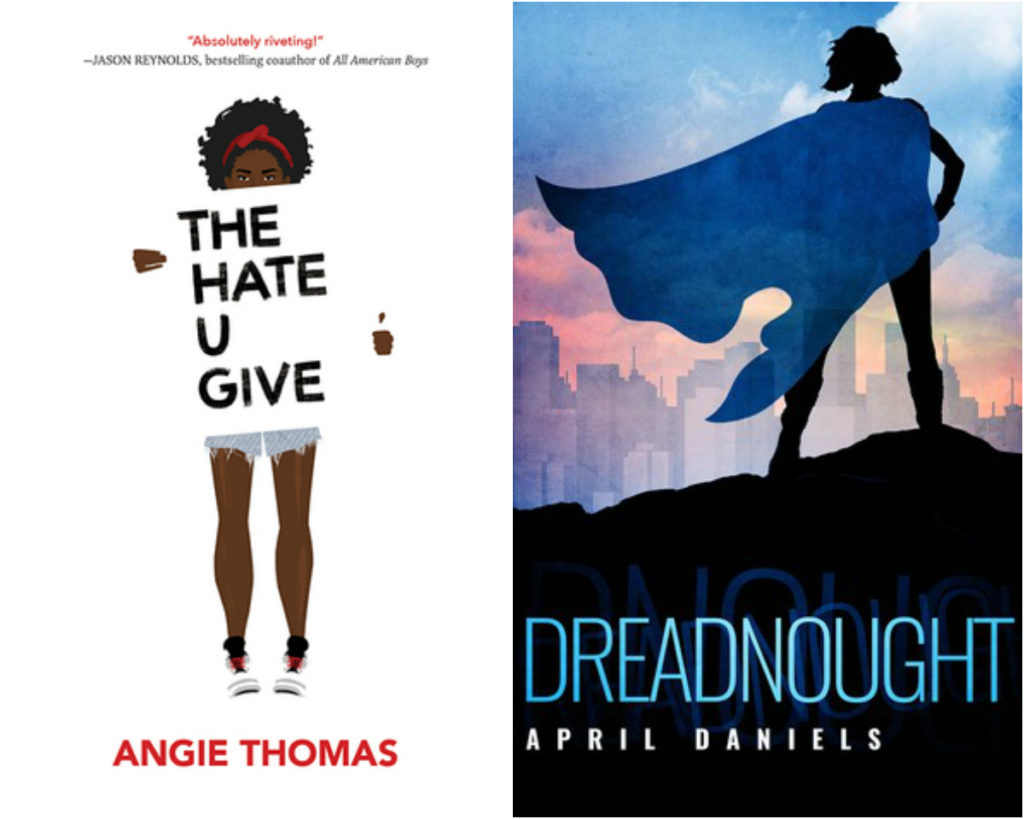 The Hate U Give & Dreadnought